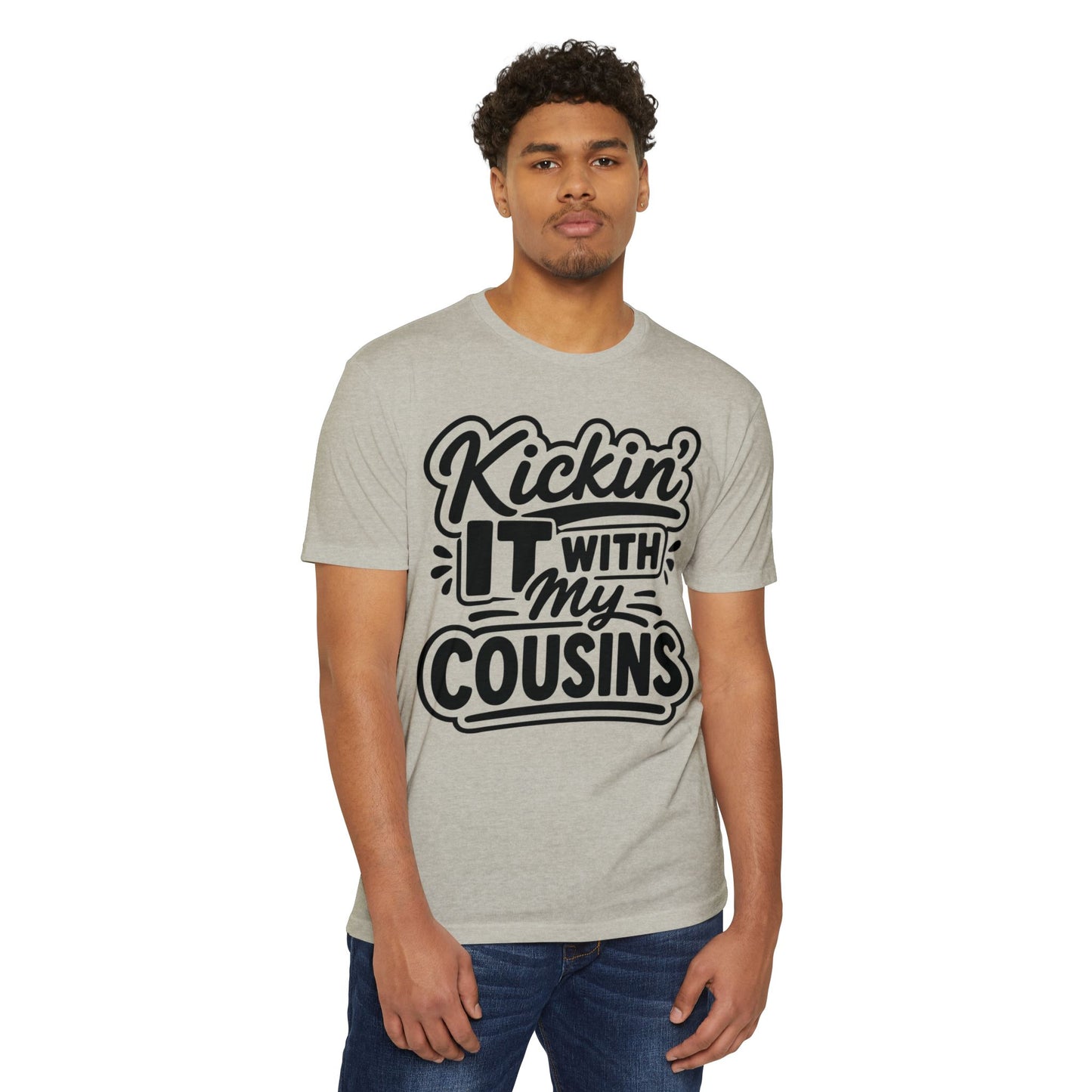 Kickin' It With My Cousins T-Shirt