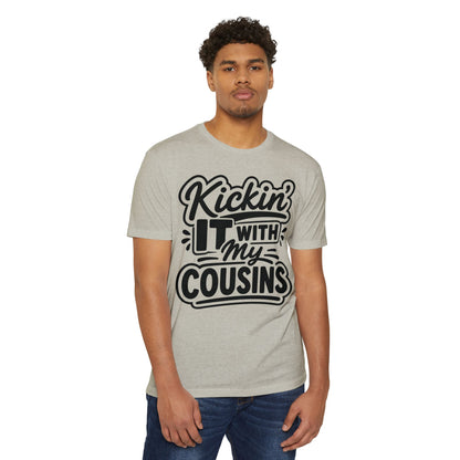 Kickin' It With My Cousins T-Shirt