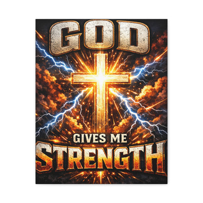 God Gives Me Strength Canvas Wall Art