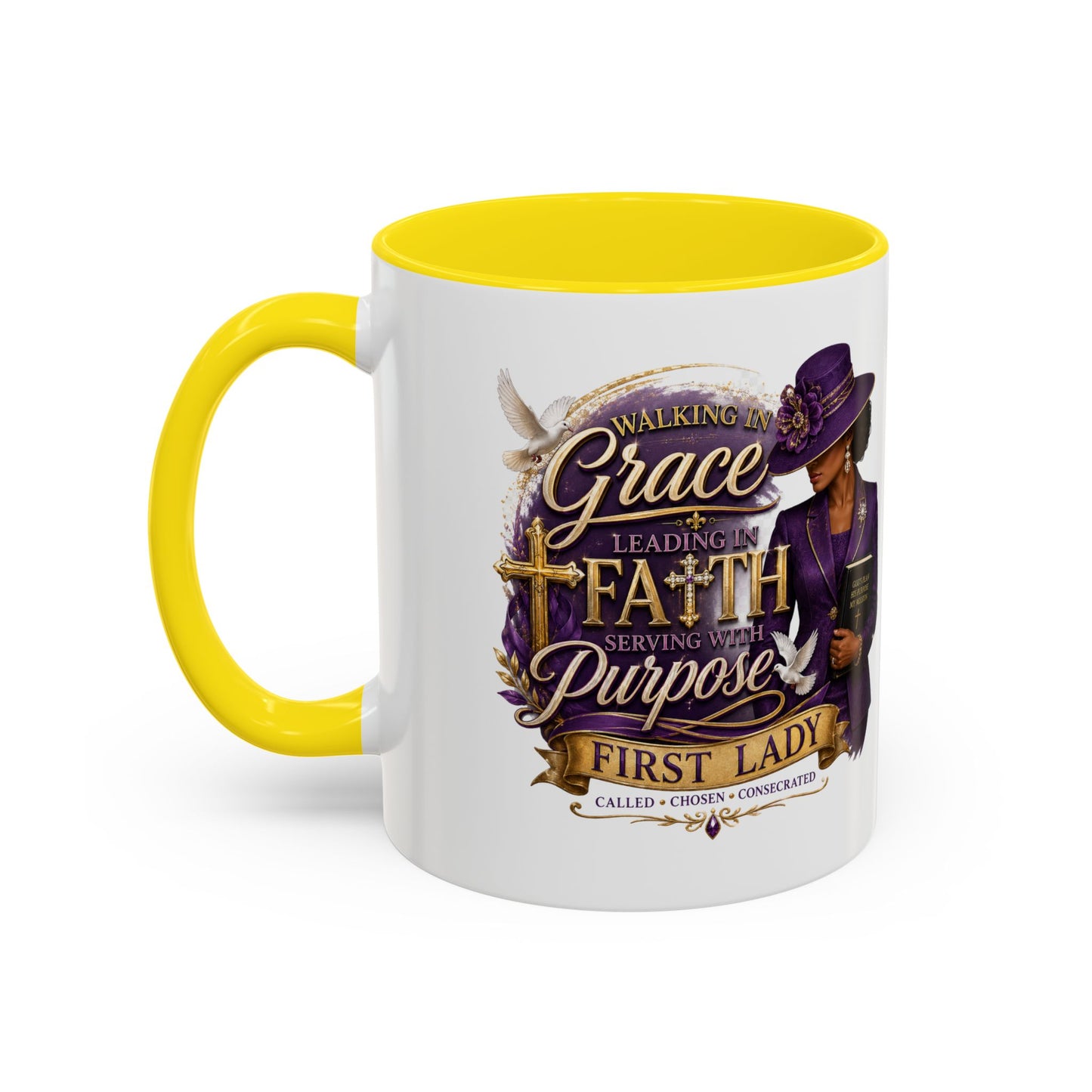 Faith & Purpose Accent Coffee Mug — First Lady Church Design (11/15oz)