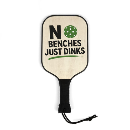 Pickleball Paddles Set — "No Benches Just Dinks" Design (2-Pack)