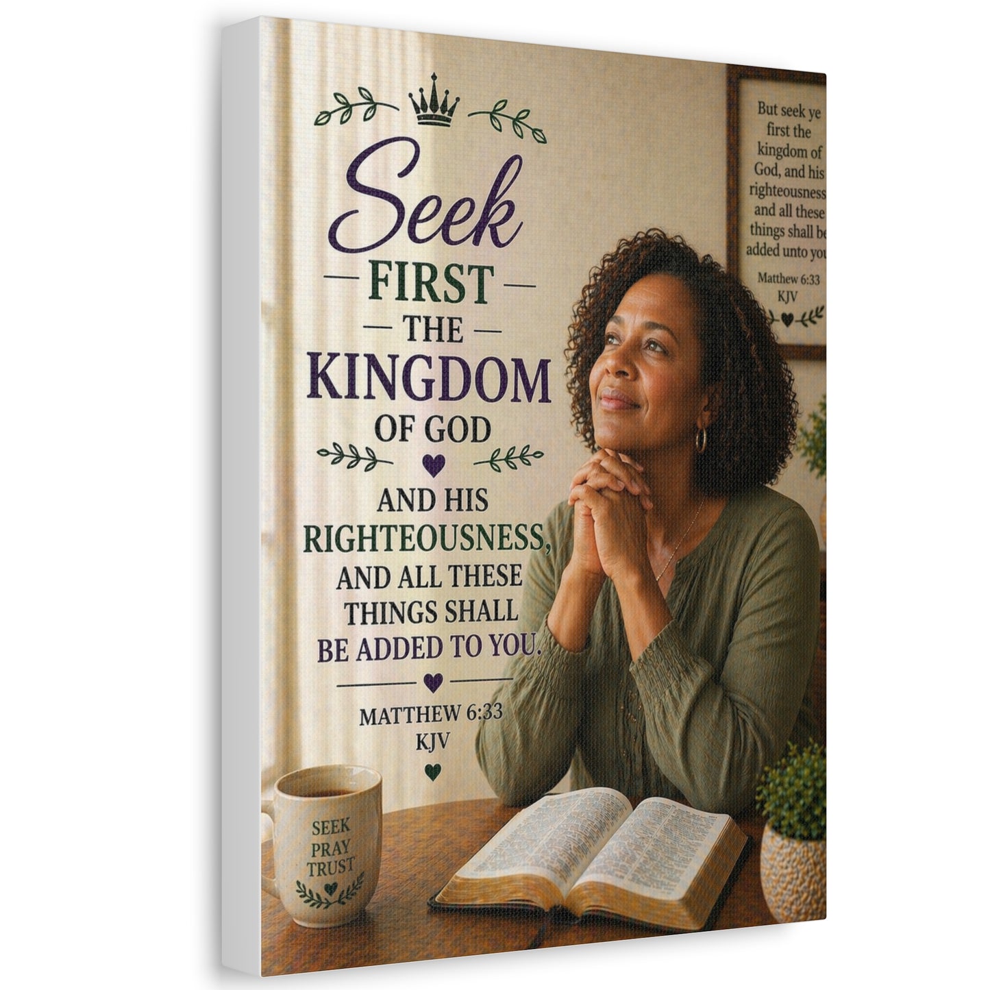 Seek First the Kingdom Canvas Wall Art — Christian Scripture Matthew 6:33 Prayer Decor