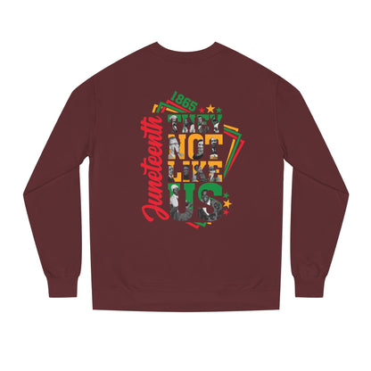 Juneteenth Crewneck Sweatshirt — 'Not Like Us' Black History Celebration