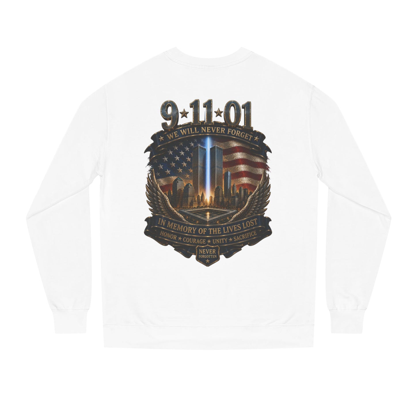 9/11 Never Forget Memorial Sweatshirt – In Memory of the Lives Lost
