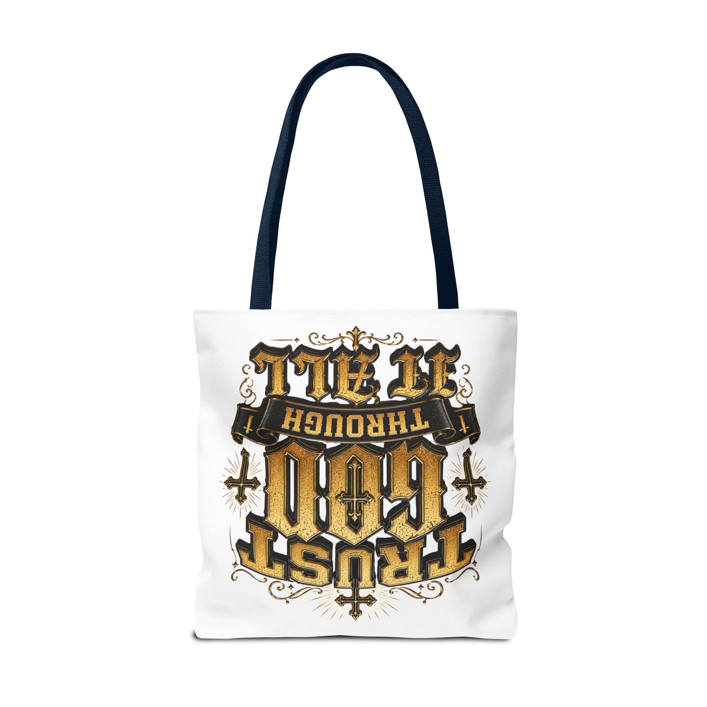 Religious Tote Bag — “Trust God Through It All” Inspirational Scripture Tote