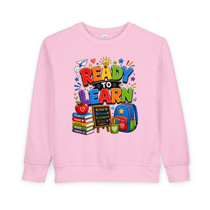 Ready to Learn Toddler Sweatshirt — Back to School Kids Crewneck