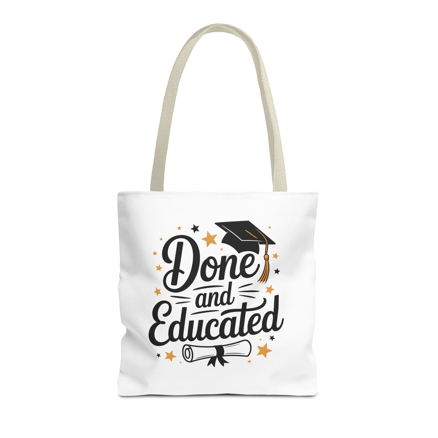 Graduation Tote Bag - "Done and Educated" Cap & Diploma Celebration Tote