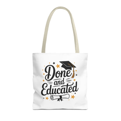 Graduation Tote Bag - "Done and Educated" Cap & Diploma Celebration Tote