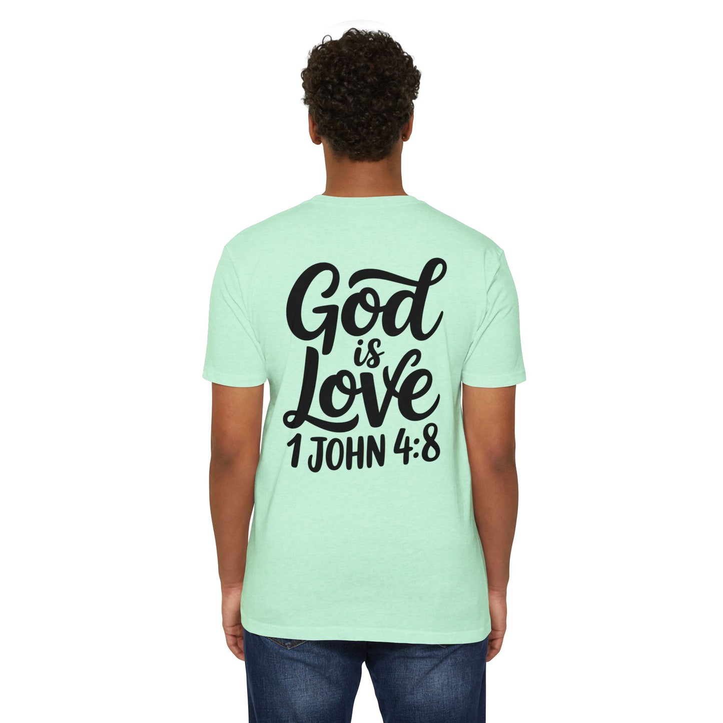 God Is Love T-Shirt - 1 John 4:8 Inspirational Christian Tee