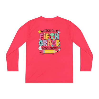 Youth Long Sleeve Tee - "Watch Out Fifth Grade Here I Come" Back-to-School Shirt
