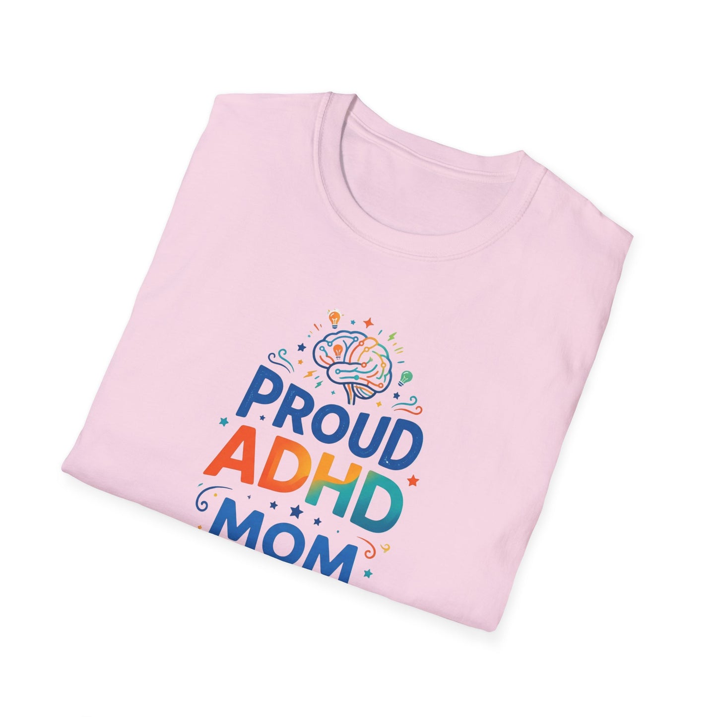 Proud ADHD Mom T-Shirt