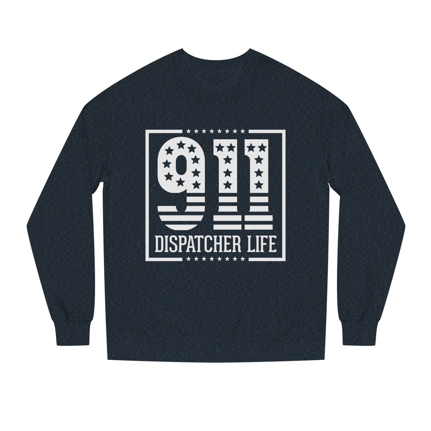 911 Dispatcher Life Sweatshirt — Proud Emergency Dispatcher Crewneck