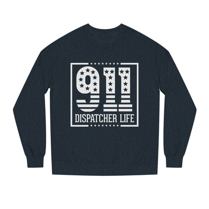 911 Dispatcher Life Sweatshirt — Proud Emergency Dispatcher Crewneck