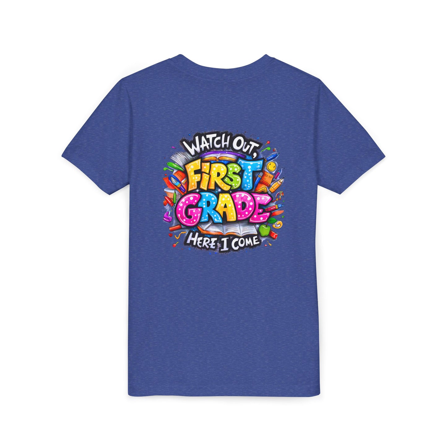 First Grade T-Shirt - "Watch Out First Grade Here I Come" Back-to-School Youth Tee