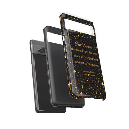 Phone Case — "For I Know" Jeremiah 29:11 Gold Cross Christian Tough Case