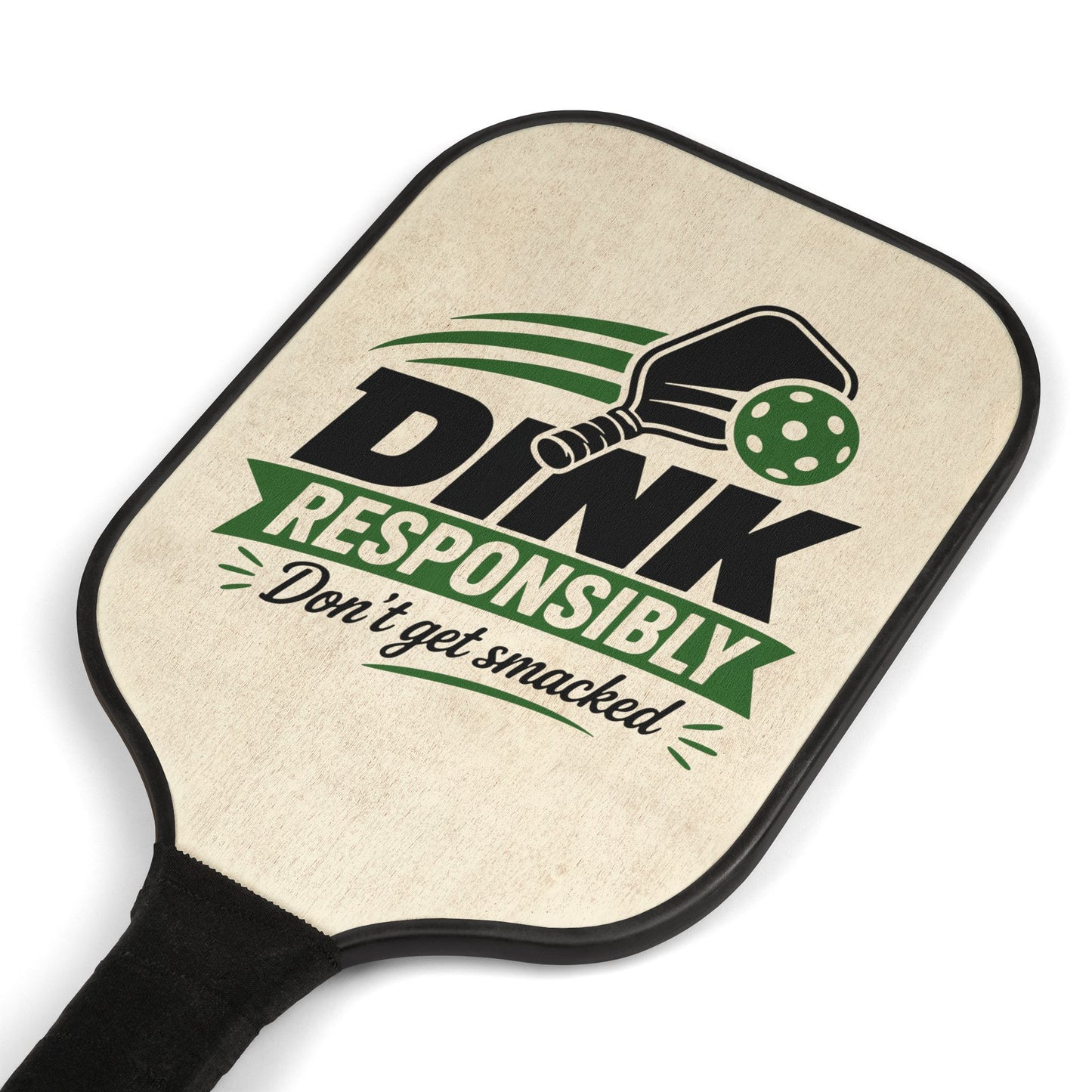 Pickleball Paddle Set — "Dink Responsibly" Graphic Pickleball Kit (2 Paddles + Balls)