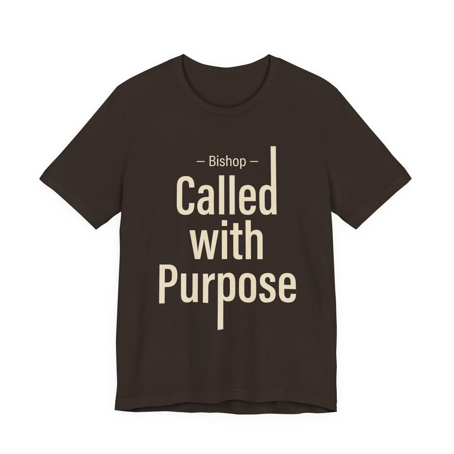 Called With Purpose Bishop Tee