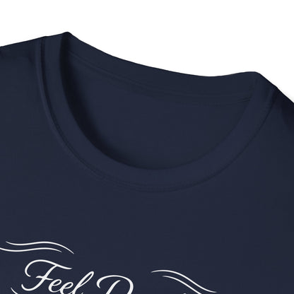 Feel Deeply Think Uniquely T-Shirt