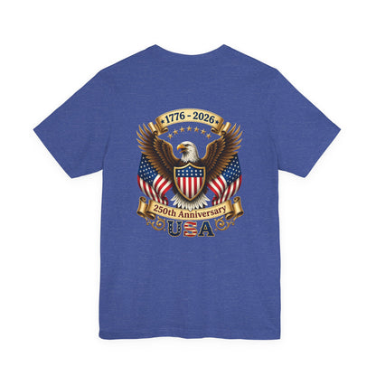 250th Anniversary USA Eagle T-Shirt — 1776–2026 Patriotic Tee