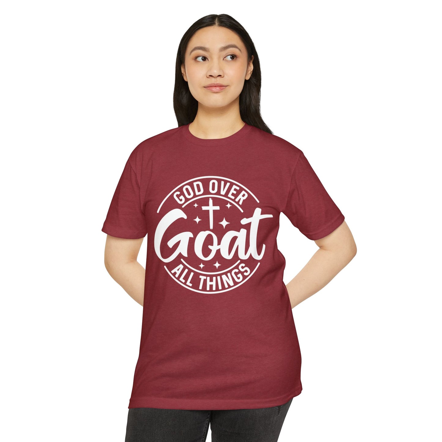 God Over Goat T-Shirt — Christian Faith Tee ("God Over Goat All Things")