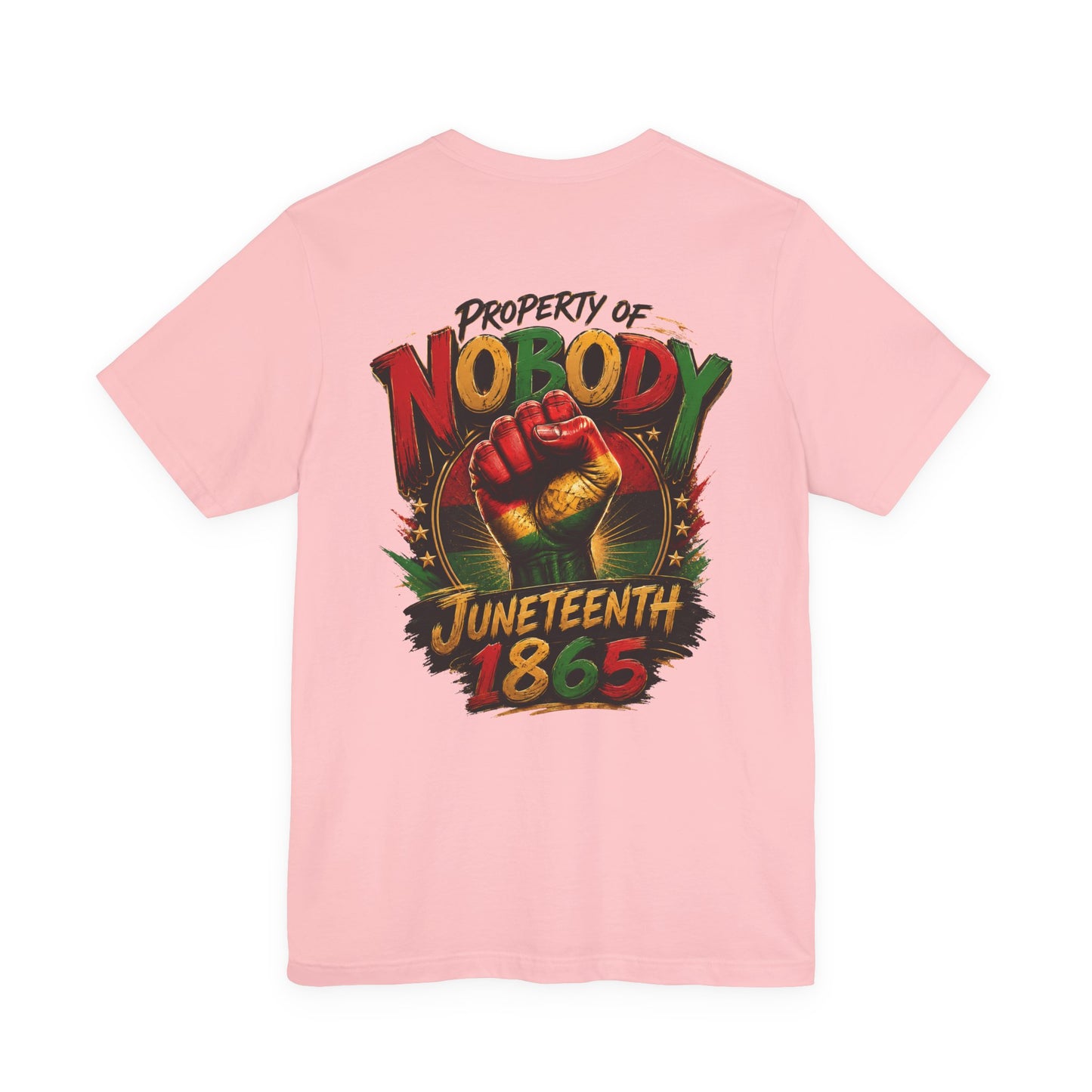 Juneteenth 'Property of Nobody' Graphic Tee — Juneteenth 1865 Celebration Shirt