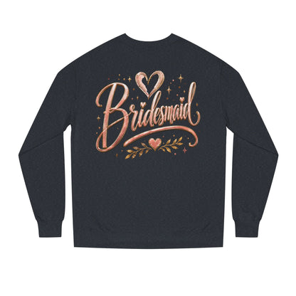 Bridesmaid Crewneck Sweatshirt — Rose Gold Script Bridesmaid Pullover