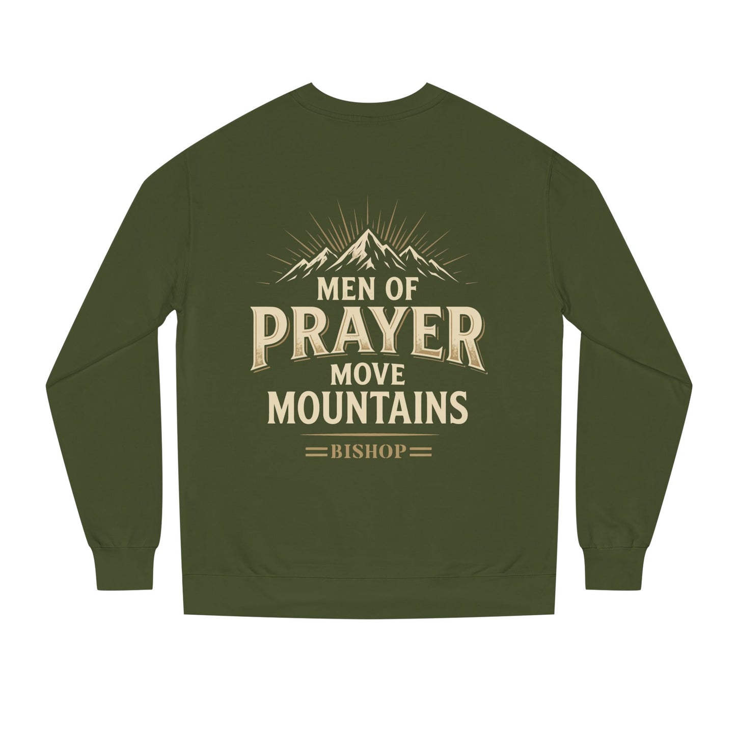 Men of Prayer Move Mountains Sweatshirt