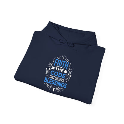 Faith The Code That Unlocks Blessings  Hoodie