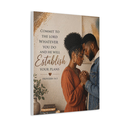 Proverbs 16:3 Faithful Couple Stretched Canvas – "Commit to the Lord...He Will Establish Your Plans" Wall Art