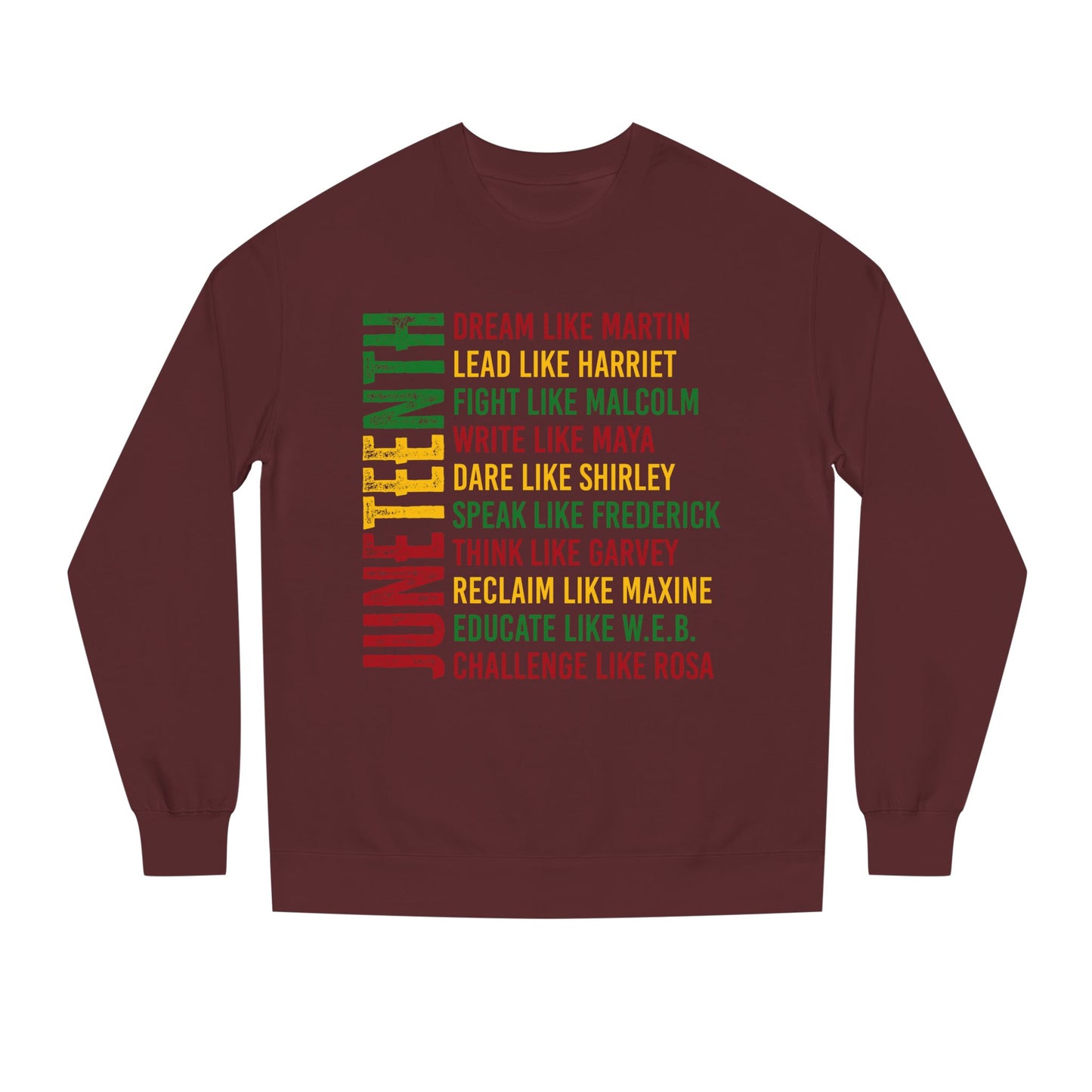 Juneteenth Icons Sweatshirt — "Lead Like Harriet, Fight Like Malcolm" Heritage Crewneck