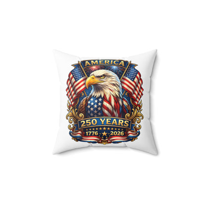 250 Years America Eagle Throw Pillow — Patriotic 1776–2026 Decorative Pillow