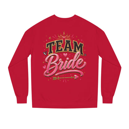 Team Bride Sweatshirt