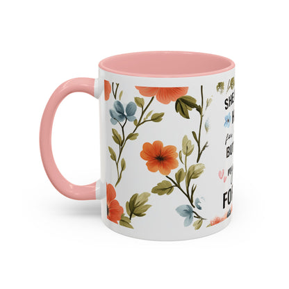 She Held My Hand Forever Floral Coffee Mug