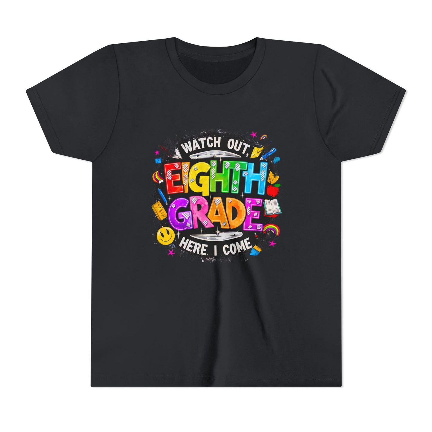 Eighth Grade Kids T‑Shirt — "Watch Out, Eighth Grade Here I Come" Back-to-School Tee
