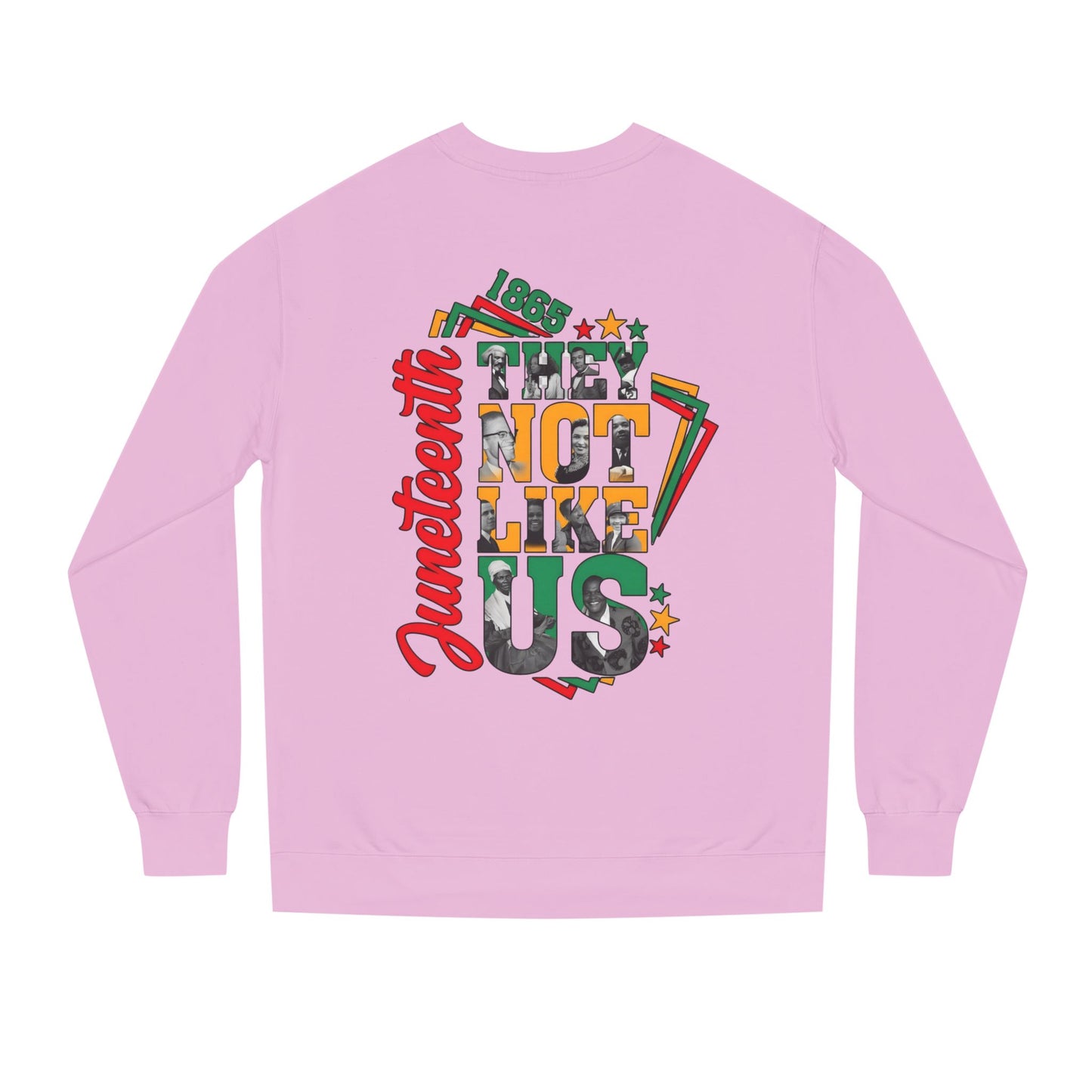 Juneteenth 'They Not Like Us' Crewneck Sweatshirt
