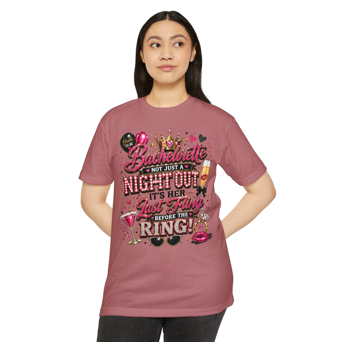 Bachelorette Party T-Shirt — "Not Just a Night Out, It’s Her Last Fling Before the Ring"