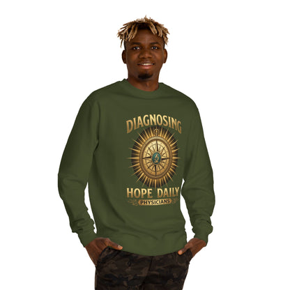 Diagnosing Hope Daily Physicians Sweatshirt