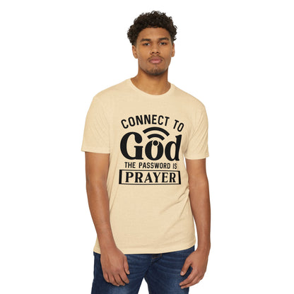 Connect to God T-Shirt — “The Password Is Prayer” Christian Faith Tee