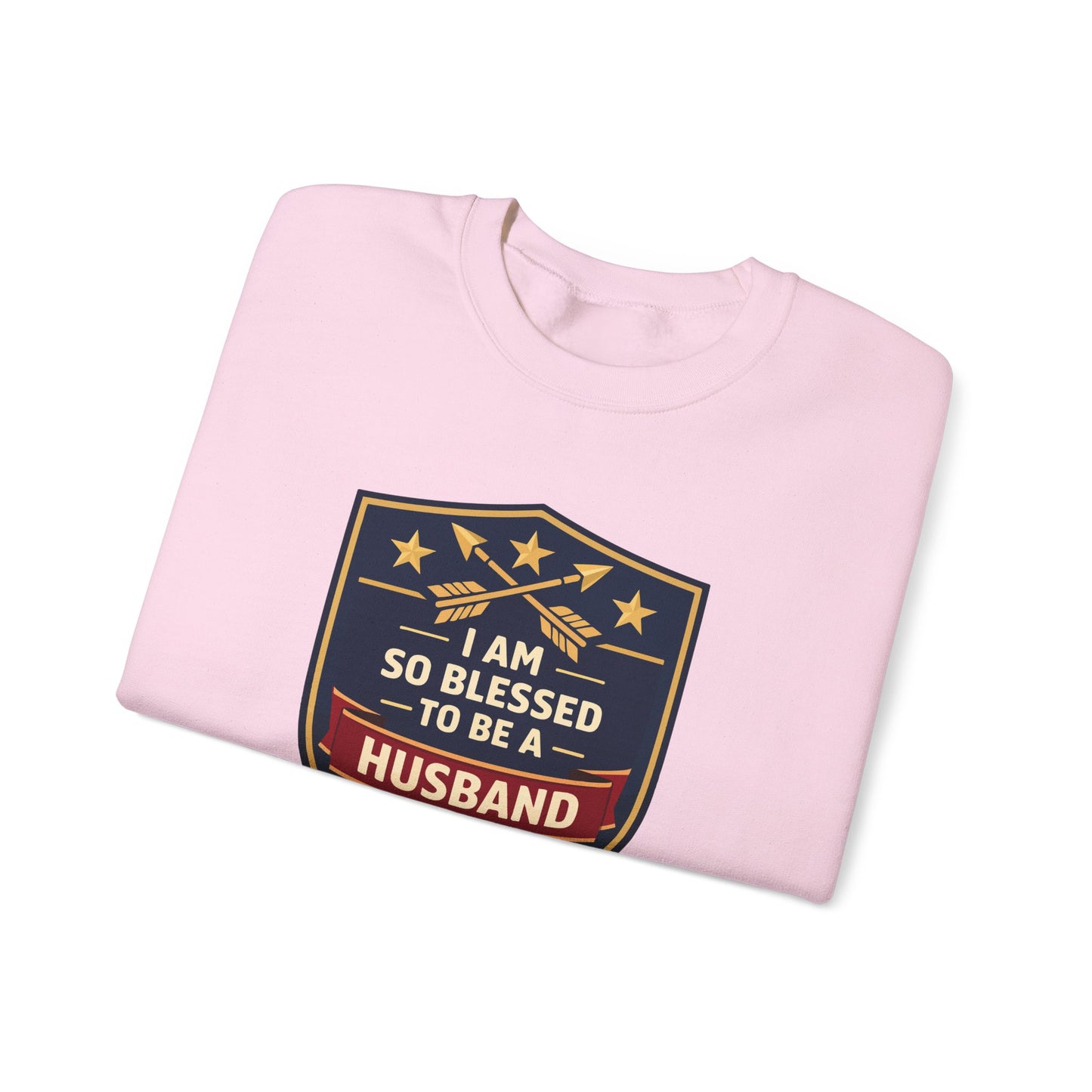 I Am So Blessed To Be A Husband Sweatshirt