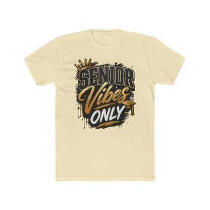 Senior Vibes Only T-Shirt — Class of Grad Graphic Tee