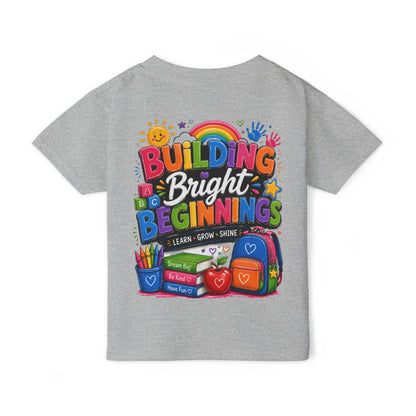 Toddler T-Shirt — "Building Bright Beginnings" Back-to-School Graphic
