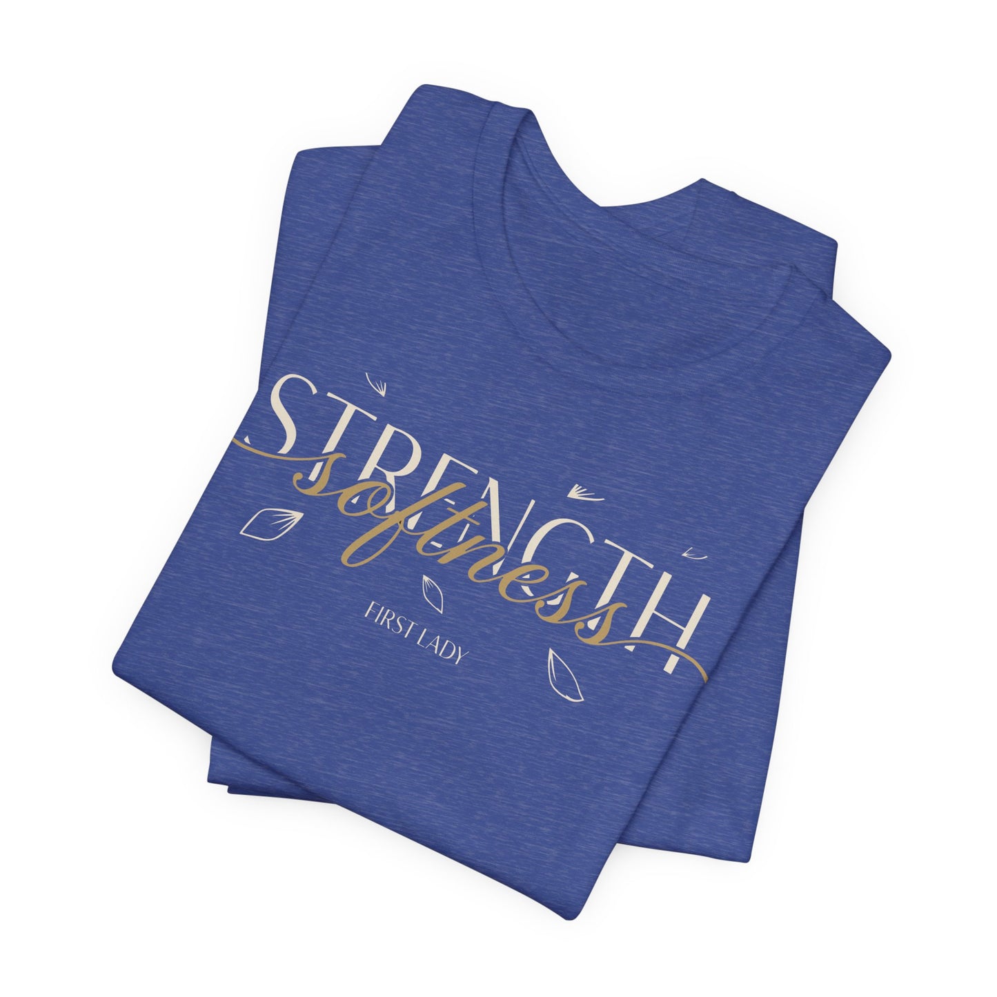 Strength & Softness Tee — Inspirational Women's Faith Graphic T‑Shirt