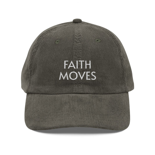 Faith Moves Corduroy Cap – Embroidered Vintage Baseball Hat