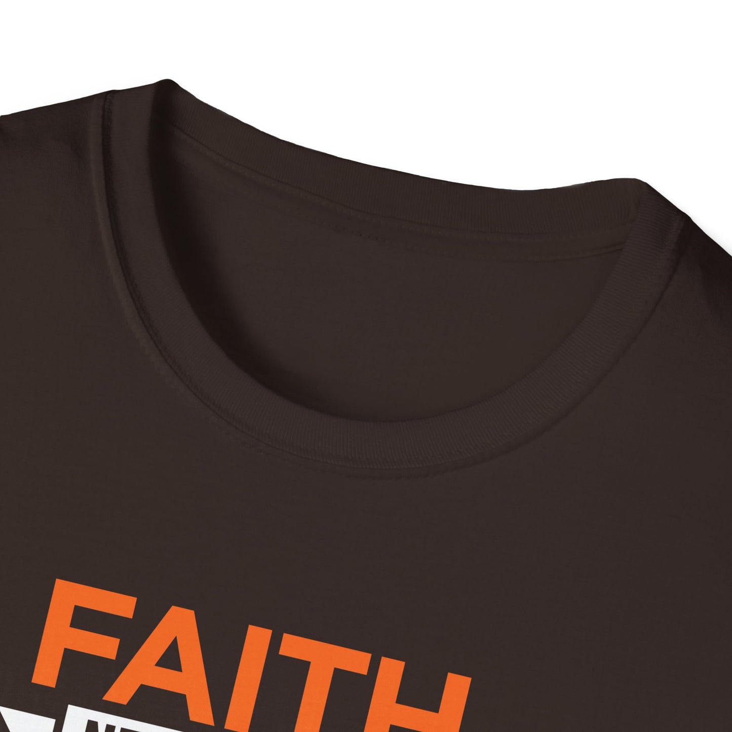 Faith Never Quits, Stronger Than Every Fear T-Shirt