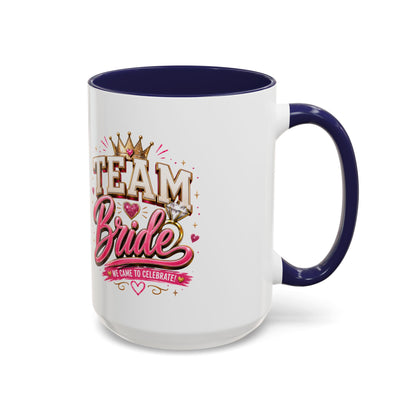 Team Bride Coffee Mug — 'Team Bride' Bachelorette Accent Mug (11/15oz)