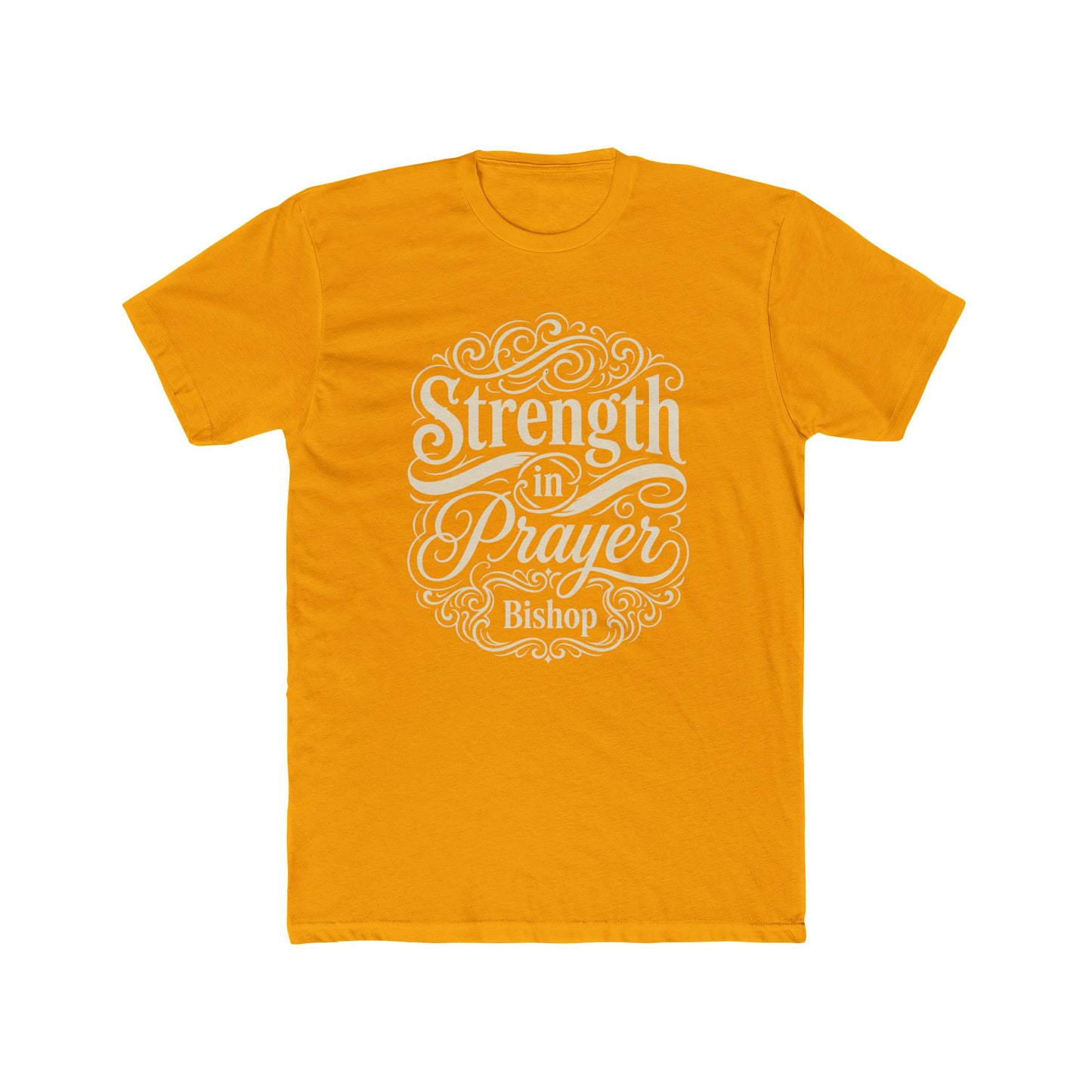 Strength in Prayer T-Shirt — Inspirational Faith Tee (Bishop)