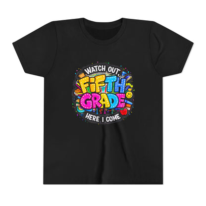 Fifth Grade T‑Shirt for Kids - "Watch Out Fifth Grade Here I Come" Back-to-School Tee