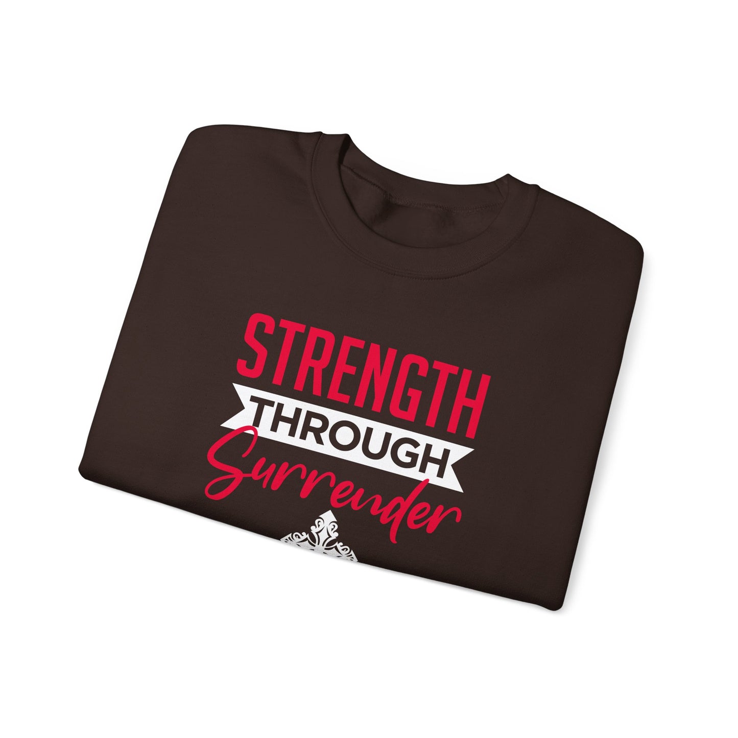 Strength Through Surrender Sweatshirt