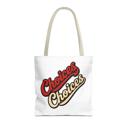 Choices Retro Script Tote Bag — Vintage Two-Tone Typography Canvas Tote