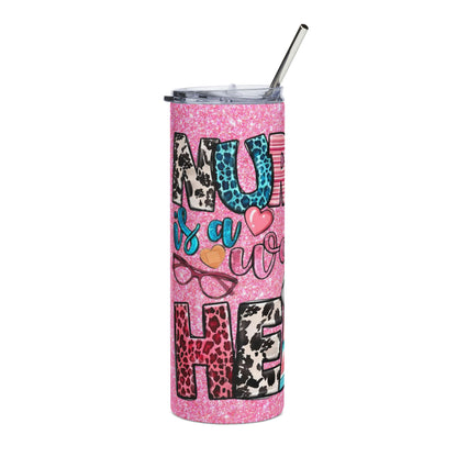 20oz Nurse Tumbler — Pink Glitter 'Nurse is a Work of Heart' Stainless Steel Travel Cup